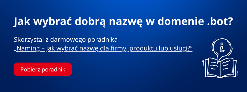 Jak wybrać dobrą nazwę w domenie .bot