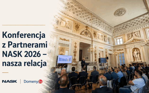 Konferencja z Partnerami NASK 2026 &ndash; nasza relacja