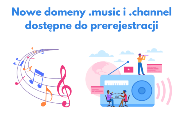 Nowe domeny .music i .channel dostępne niebawem