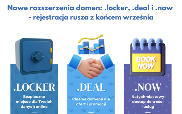 Nowe rozszerzenia domen: .locker, .deal i .now - rejestracja rusza z końcem września