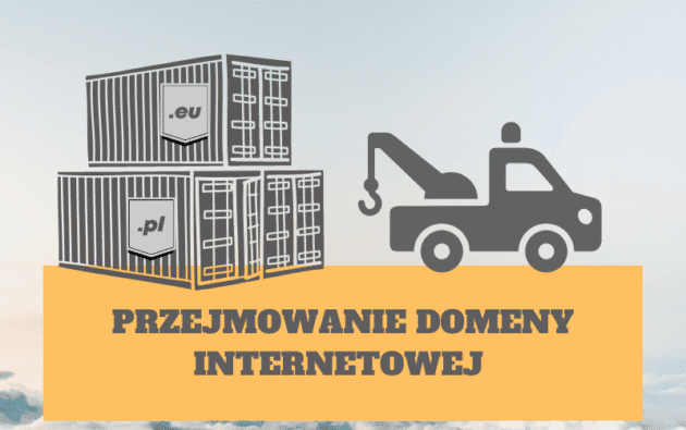 Jak przejąć domenę internetową? Poradnik przejmowania domen