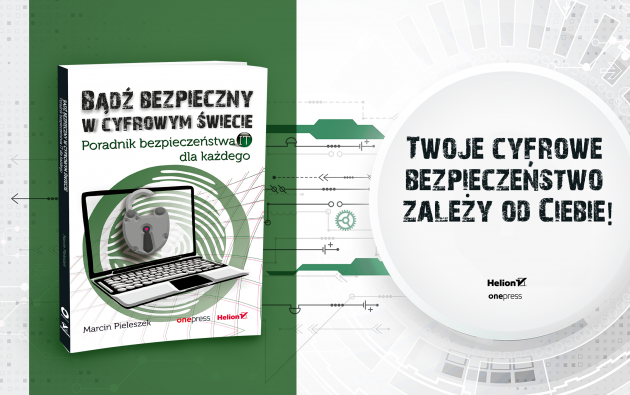 Bądź bezpieczny w cyfrowym świecie! - wywiad z Marcinem Pieleszkiem