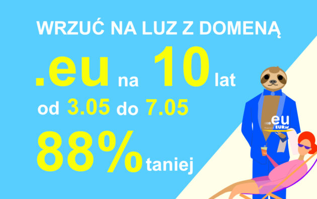 Zarejestruj domenę .eu na 10 lat 88% taniej!